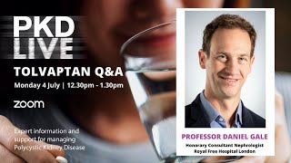 Tolvaptan Q&A Live with Professor Daniel Gale  4 July 2022