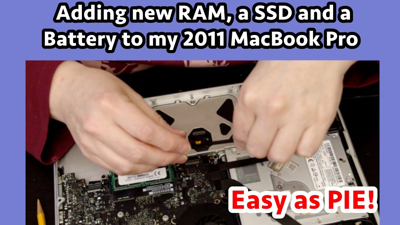 2011 MacBook Pro Upgrades (HD, RAM, Battery, Cleaning, Thermal Paste