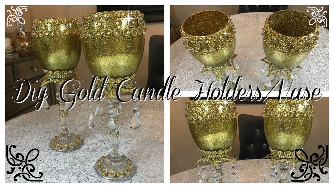DIY GOLD BLING CANDLE HOLDERS | VASE #BLINGQUEEN - YouTube