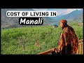 Cost of living in manali for 1 month  best place to work from mountains