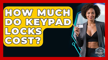 How Much Do Keypad Locks Cost? - SecurityFirstCorp.com