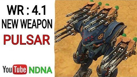WAR ROBOTS : 4.1 New Medium Weapon [ PULSAR ] Gameplay Test Server