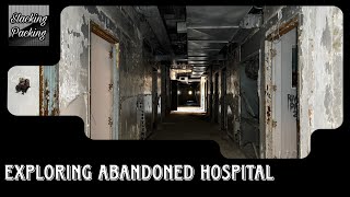 Exploring Abandoned Decayed Hospital