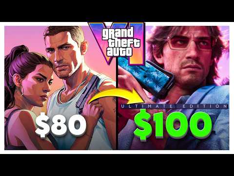 GTA 6 Is $80 And I Have Thoughts On The $100 Version