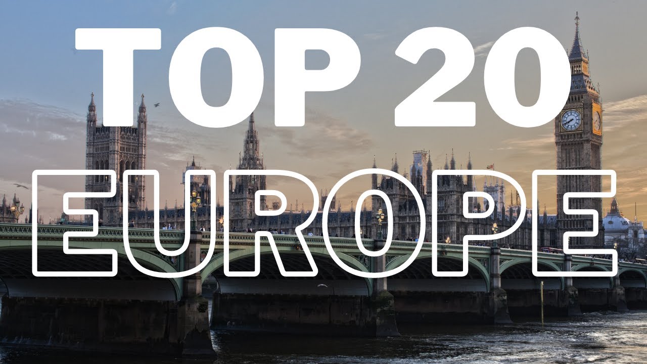 20 Best Places to Visit in Europe - Travel Europe - YouTube