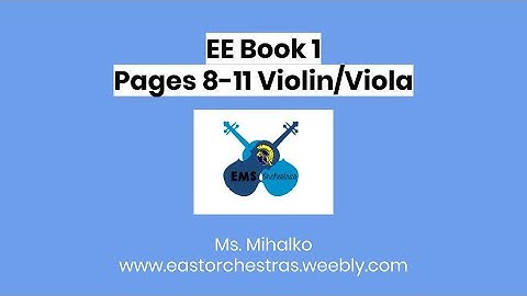 Essential Elements Book 1 Violin & Viola Pages 8-11