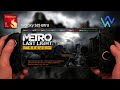 Metro Last Light Redux in android Snapdragon 8 Elite using New WinNative 0.4.0