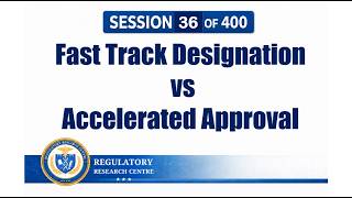 Fast Track vs Accelerated Approval | FDA Expedited Programs Explained Simply