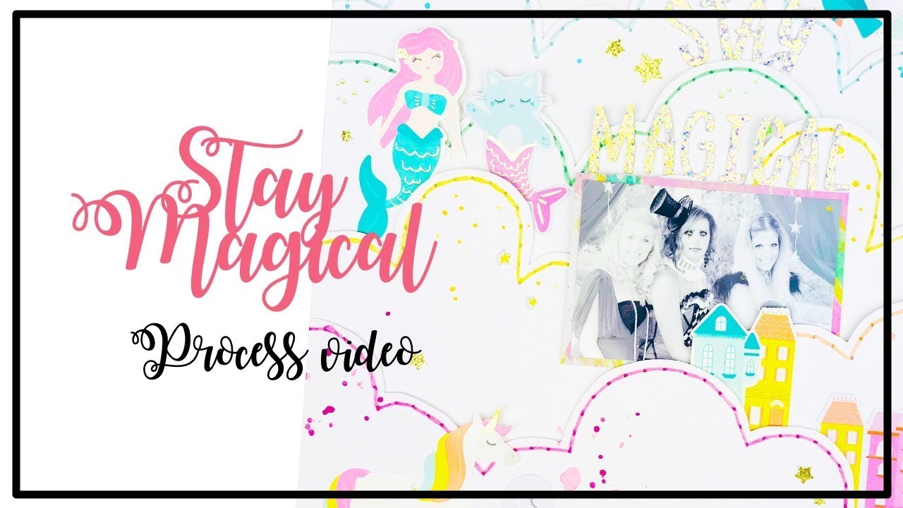 PINK AND PAPER design team - Scrapbooking process 88 - Stay magical camera iphone 8 plus apk