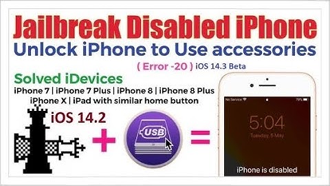 JAILBREAK, 7=7+TURN OFF FMI IOS 13-14.2 PASSCODE/DISABLE FIX ERROR -20 WITH MINAUSB