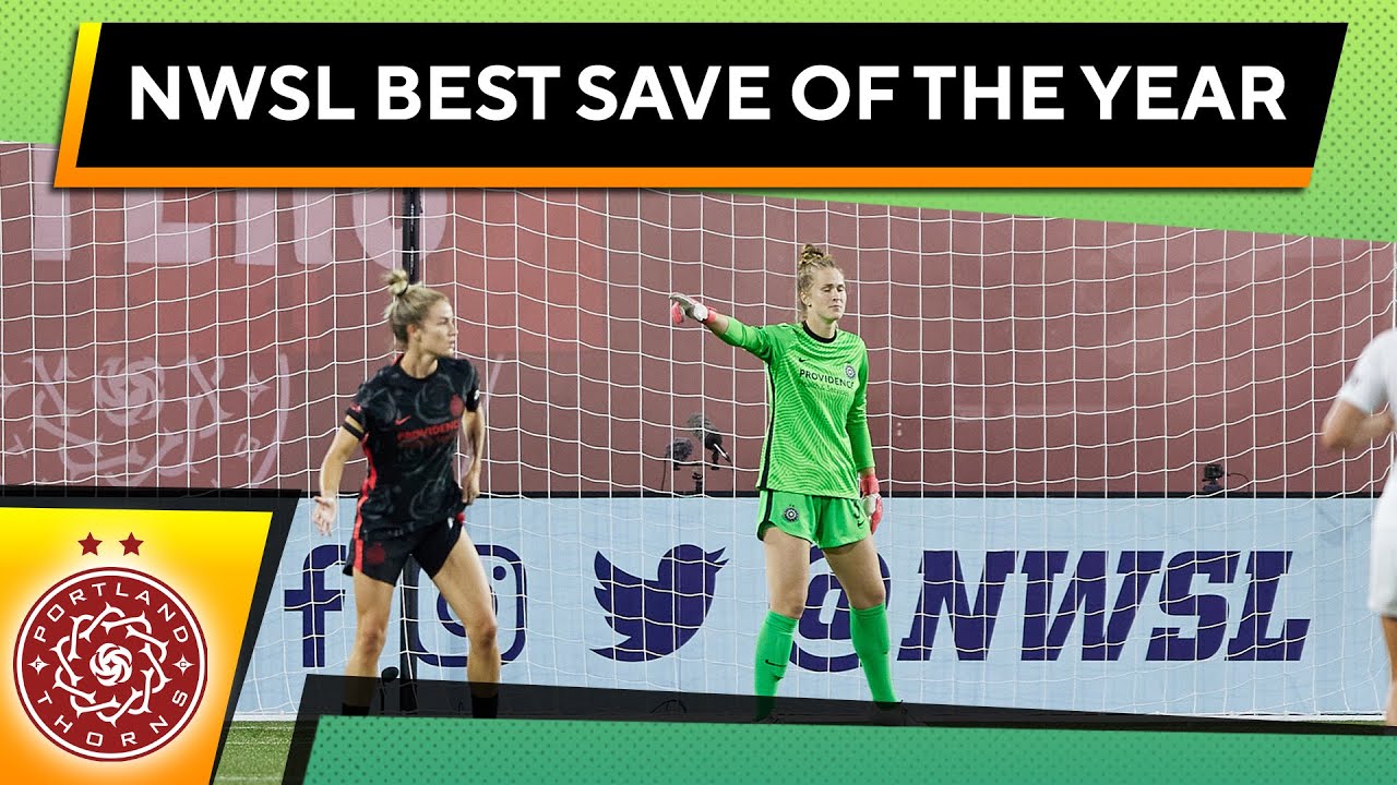 2021 NWSL Best Save of the Year goes to Portland Thorns Goalkeeper Bella Bixby I Attacking Third