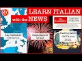 Learn Italian with the News 19 | La variante Omicron - Capodanno 2022 - Italia paese dell'anno