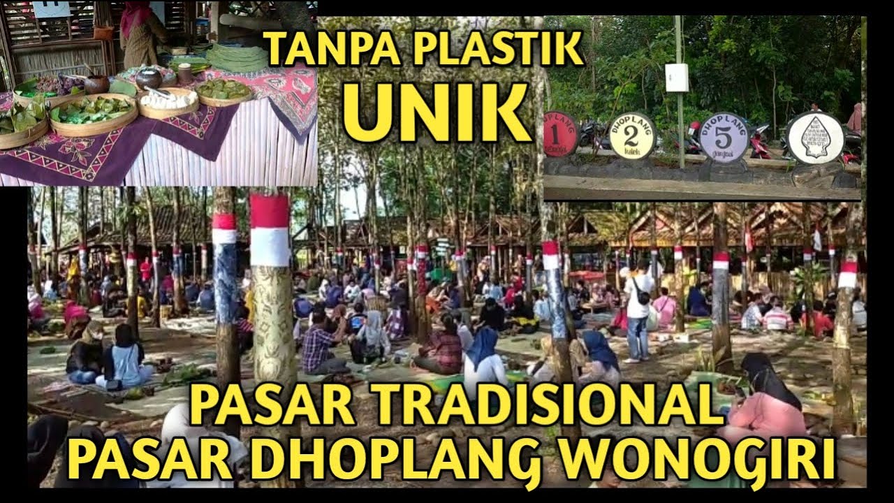 PASAR DHOPLANG, PASAR TRADISIONAL WONOGIRI