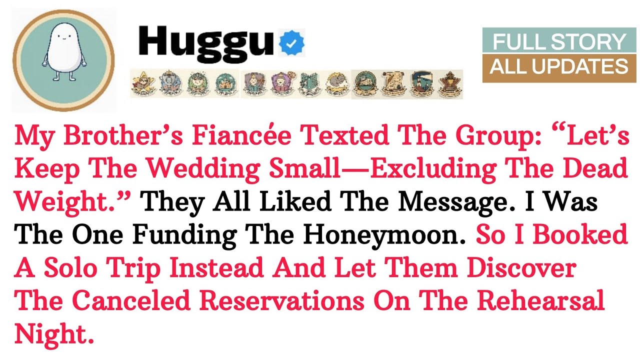 My Brother’s Fiancée Texted The Group: “Let’s Keep The Wedding Small Excluding The Dead Weight.” The