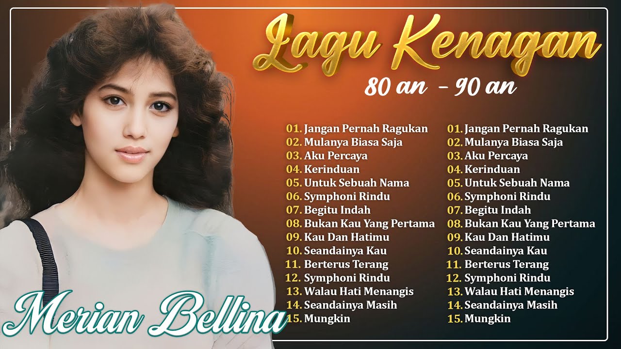 Merian Bellina - Lagu Lawas Nostalgia 80an 90an Terpopuler