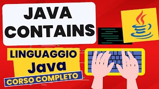 Contains | Corso Java Pratico