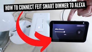 How To Connect Feit Electric Smart Dimmer To Alexa
