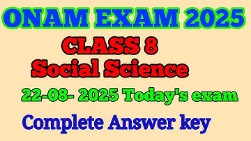Class 8 social science onam exam 2025 Answer key Today