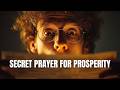 THE PRAYER YOU WERE LOOKING FOR TO PROSPER