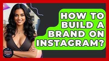 How To Build A Brand On Instagram? - Graphic Design Nerd