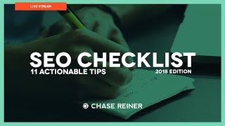2018 SEO Checklist ☑️️ (11 Actionable Tips)