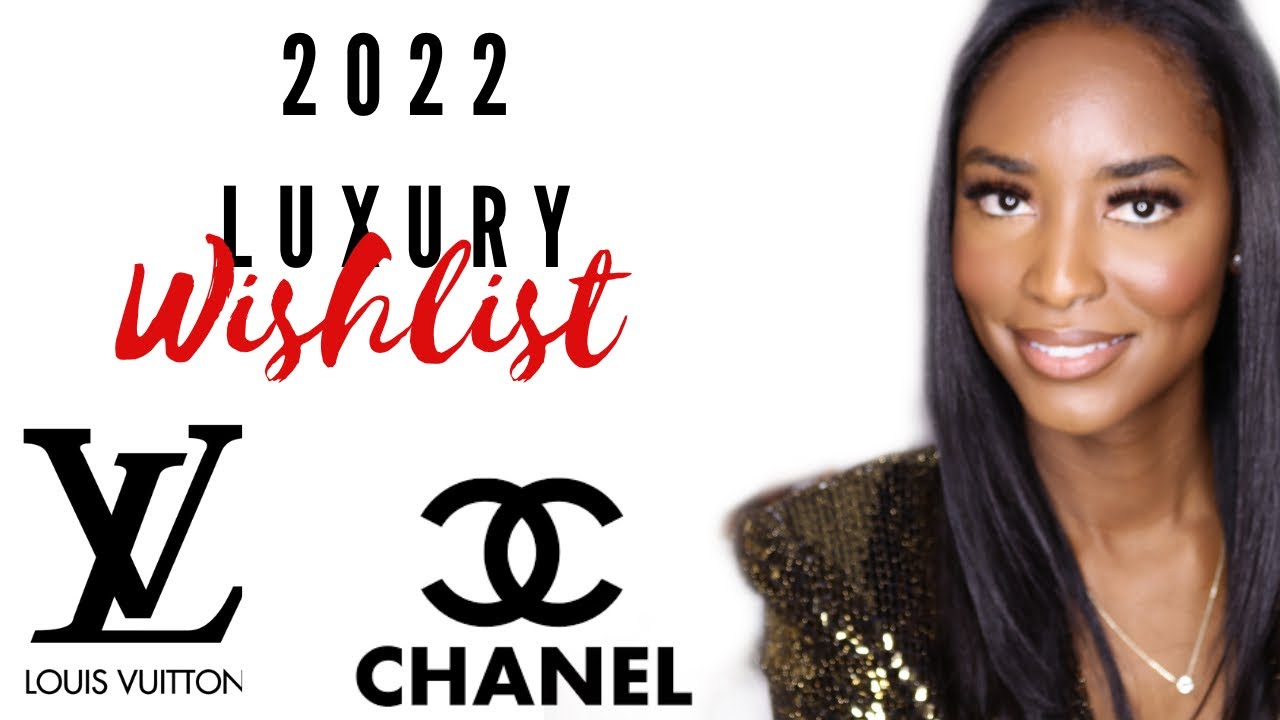 2022 Luxury Wishlist | Nijah H.