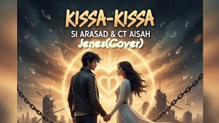 KISSA-KISSA SI ARASAD&SITTI AISAH(Cover)-SME 2026