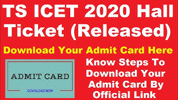TS ICET 2020 Hall Ticket (Released) - Check How to Download Your TS ICET Admit Card By Official Link