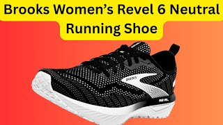 Brooks Revel 6: The Running Shoe Everyone's Talking About