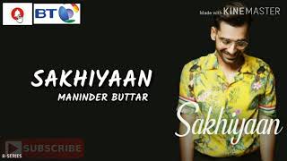 Tere Yaar bathere ne|Sakhiyaan|Mera tu hai bas yaara Maninder Buttar: SAKHIYAAN (Full Song)