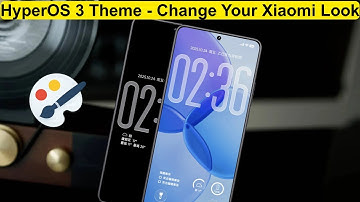 HyperOS 3 Themes That Will Change Your Xiaomi Look Completely! 🎨
