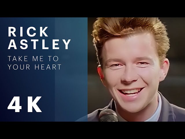 Rick Astley - Take Me to Your Heart (Official Video) [Remastered in 4K] class=