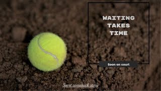 Waiting Takes Time-Trailer