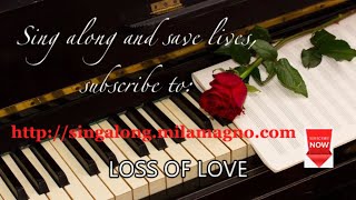 Loss of Love (with lyrics) V1 screenshot 1