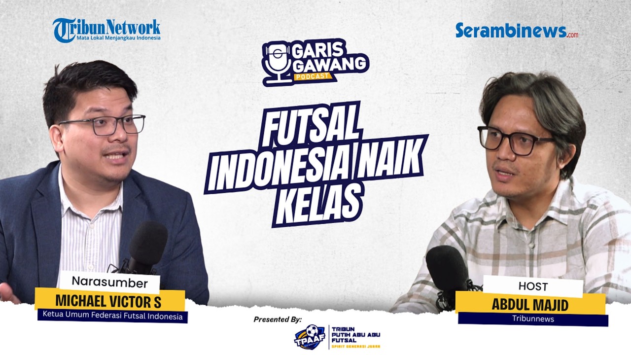 🔴Naik Kelas! Futsal Indonesia Bangun Ekosistem Berbasis Sport Science