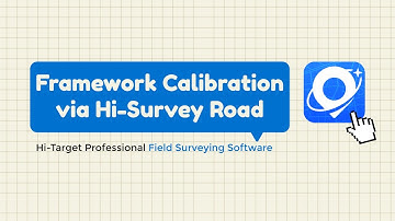 Framework Calibration via Hi-Survey Road
