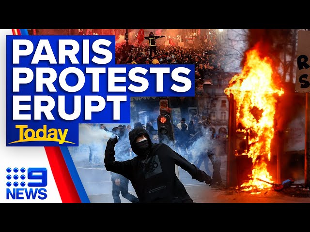 Violence escalates in Paris as thousands march in protest | 9 News Australia