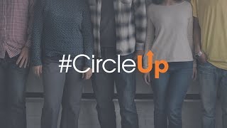 #CircleUp (Part 3) - 01/28/18