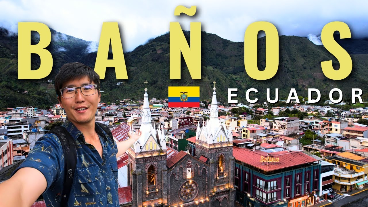 Баньос 🇪🇨 Эквадор - Мой любимый город в Эквадоре! ♨️ Термальные ванны, рынки и собор Баньоса ⛪