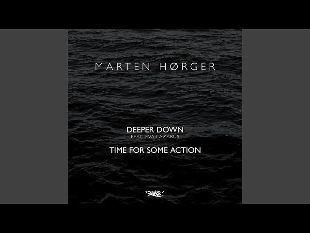 Deeper Down (feat. Eva Lazarus)