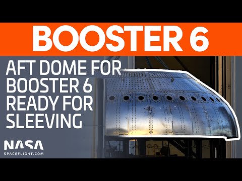 Booster 6 Aft Dome Ready for Sleeving | SpaceX Boca Chica