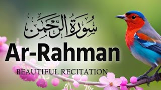 Surah Rahman || سورۃالرحمن || Surah rahman ki tilawat