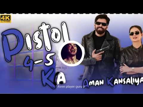 Pistol 4-5 Ka (Official Video) | Masoom Sharma | Shivani Yadav | New Haryanvi Songs Haryanavi 2024