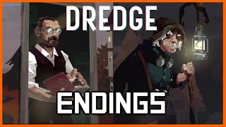 Dredge | Good & Bad Endings
