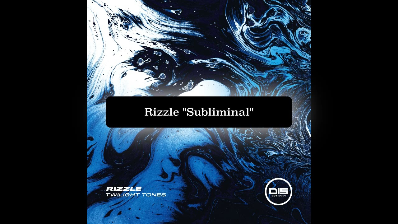 Guarda Rizzle - Subliminal 'Twilight Tones' Album su YouTube Guarda Rizzle - Subliminal 'Twilight Tones' Album su YouTube
