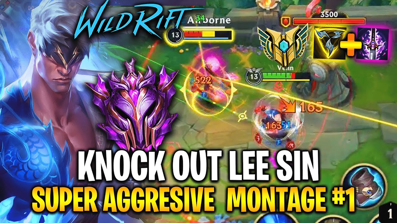 LEE SIN SUPER AGGRESIVE MONTAGE #1 | KNOCK OUT LEE SIN WILD RIFT