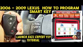 2006 - 2009 LEXUS  HOW TO INSTALL / PROGRAM NEW SMART KEY _ LAUNCH X431 CRP919EBT SCANNER TUTORIAL by Gearmo Auto 239 views 3 weeks ago 5 minutes, 2 seconds