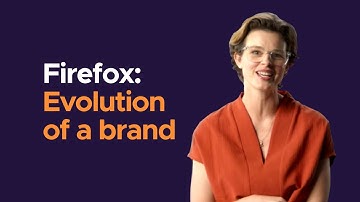 Firefox: Evolution of a Brand