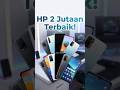 ⚡ TOP 5 HP 2 JUTAAN PALING WORTH IT!