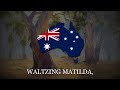 &quot;Waltzing Matilda&quot; - Australian Patriotic Song